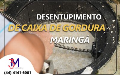 Desentupimento de Caixas de Gordura em Maringá: Soluções da Desentupidora 3M Maringá