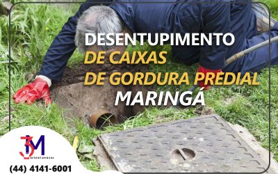 Desentupimento de Caixa de Gordura Predial em Maringá: Soluções com a Desentupidora 3M Maringá