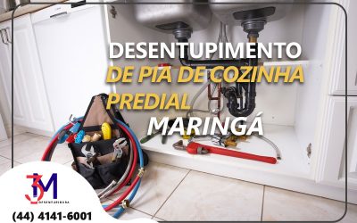 Serviço de Desentupimento de Pia de Cozinha Predial em Maringá: A Excelência da Desentupidora 3M