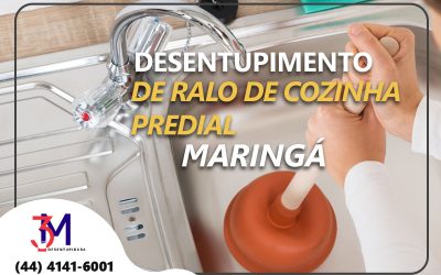 Serviço de Desentupimento de Ralo de Cozinha Predial em Maringá: A Solução da Desentupidora 3M Maringá