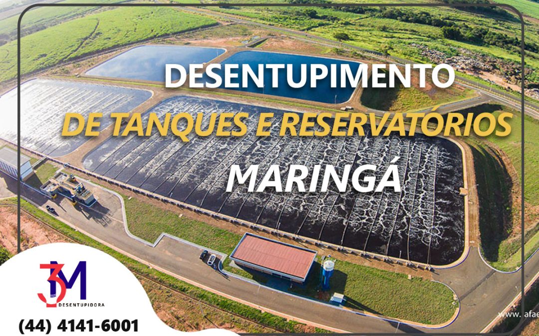 Desentupimento de Tanques e Reservatórios em Maringá