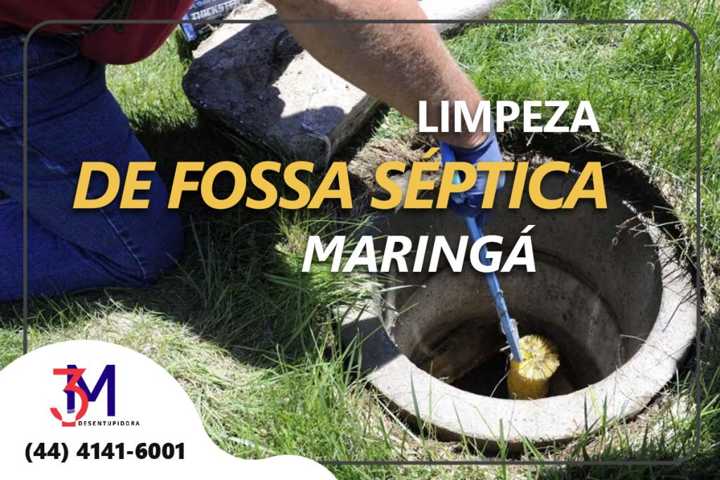 LIMPEZA DE FOSSA SÉPTICA EM MARINGÁ, DESENTUPIMENTO DE FOSSA EM MARINGÁ, MANUTENÇÃO DE FOSSA EM MARINGÁ, CONTRATAR LIMPEZA DE FOSSA EM MARINGÁ